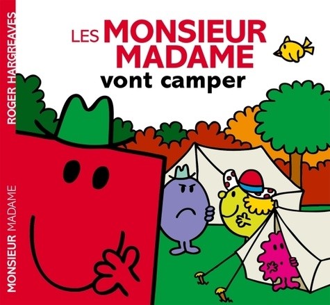  Les Monsieur Madame vont camper  
