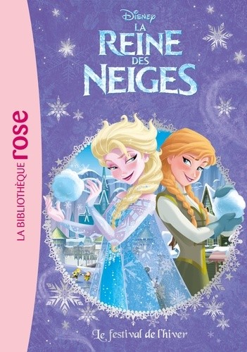  La Reine des Neiges Tome 2  
