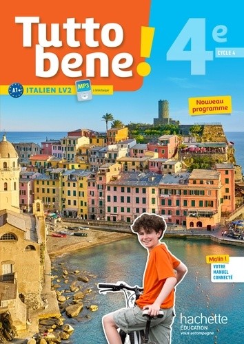  Italien 4e LV2 Cycle 4 Tutto bene !  