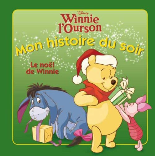  Winnie l'Ourson ; une histoire de Noël 