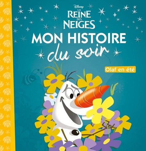  La Reine des Neiges - Olaf en été  