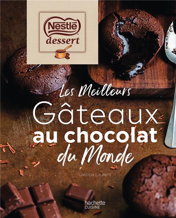  Nestlé dessert : les meilleurs gâteaux au chocolat du monde 