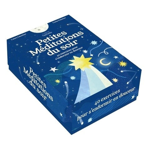  Petites Méditations du soir - 40 exercices pour s'endormir en douceur 