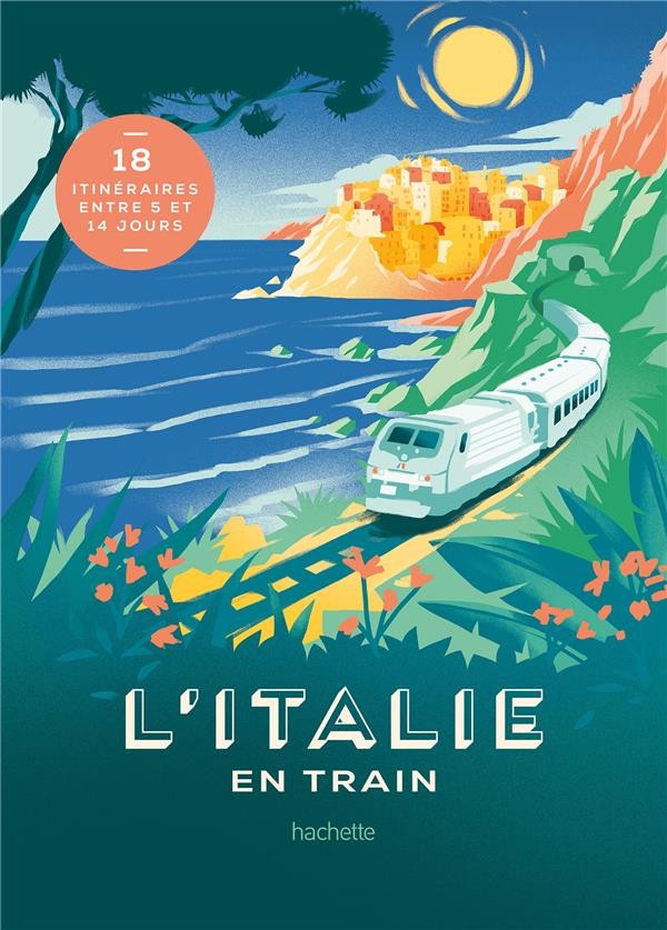  L'Italie en train 