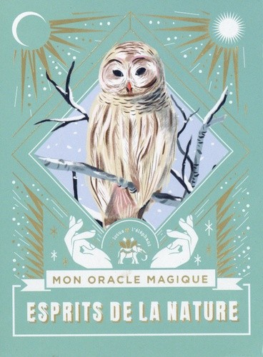  Esprits de la nature - Mon oracle magique 