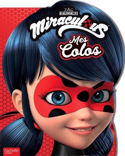  Mes colos Miraculous  