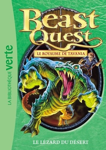  Beast Quest - Le royaume de Tavania Tome 41  
