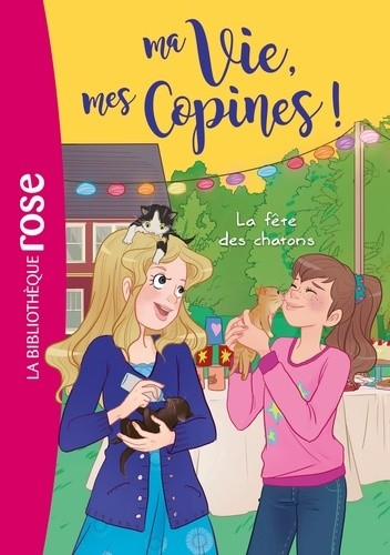  Ma Vie, mes Copines ! Tome 4  