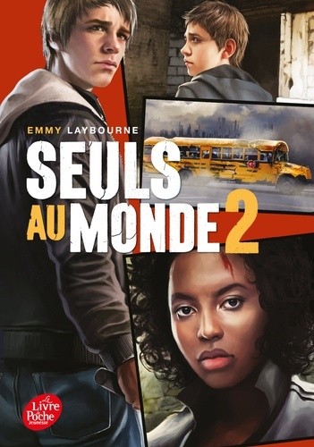  Seuls au monde Tome 2  