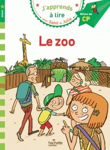 J'apprends à lire avec Sami et Julie ; CP niveau 2 ; le zoo J'apprends à lire avec Sami et Julie ; CP niveau 2 ; le zoo