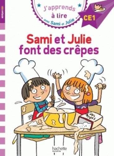  J'apprends à lire avec Sami et Julie ; CE1 ; Sami et Julie font des crêpes 