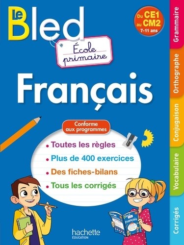  Le Bled Français Ecole primaire - Du CE1 au CM2 7-11 ans  