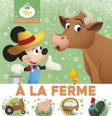  A la ferme - Mes premiers pas  