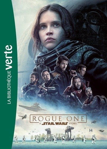  Star Wars Rogue One - Le roman du film  