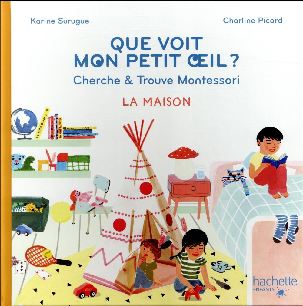 Que voit mon petit oeil ? cherche & trouve Montessori ; la maison 