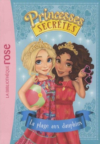  Princesses secrètes Tome 2  