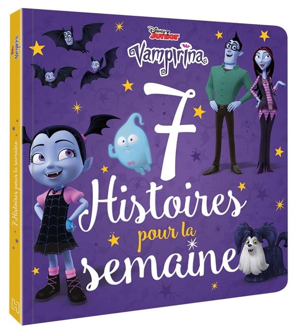  7 histoires pour la semaine ; Vampirina 