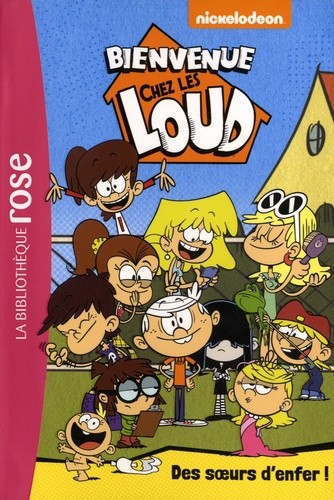  Bienvenue chez les Loud Tome 1  