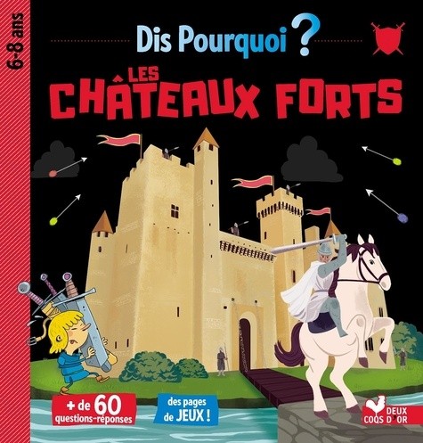  Les châteaux forts  