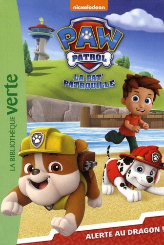  Paw Patrol La Pat' Patrouille Tome 8  