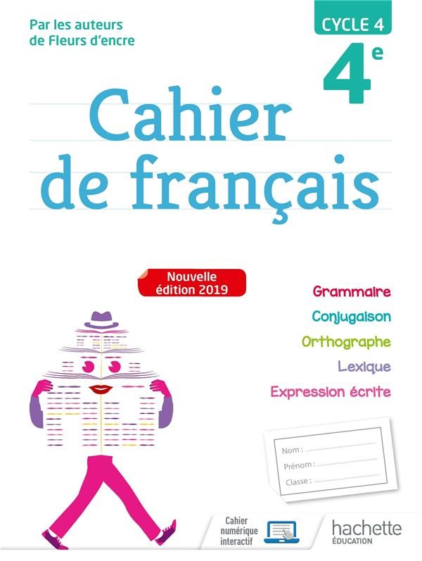   Cahier de français ; cycle 4 / 4e (édition 2019) 