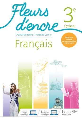  Français 3e cycle 4 Fleurs d'encre  