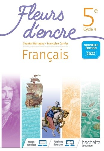  FranÃ§ais 5e cycle 4 Fleurs d'encre  