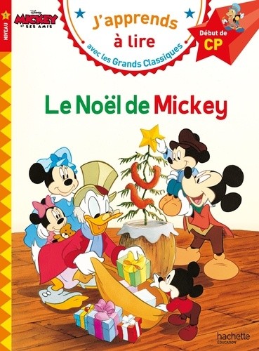  Le Noël de Mickey - Début de CP, niveau 1  