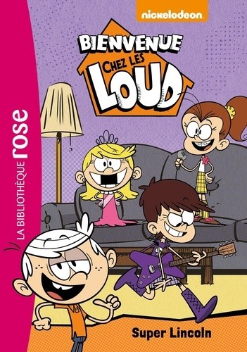  Bienvenue chez les Loud Tome 6  