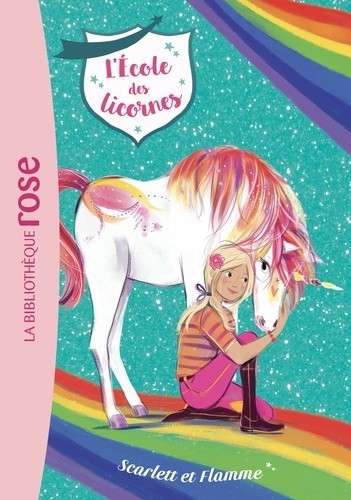  L'école des licornes Tome 2  
