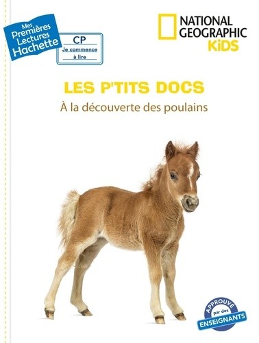  Les p'tits docs - A la découverte des poulains  