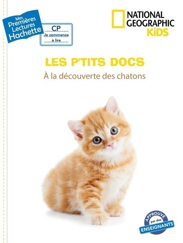  Les P'tits docs - A la découverte des chatons  