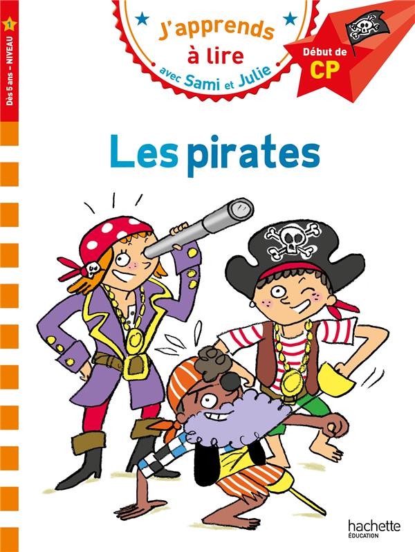  J'apprends à lire avec Sami et Julie ; CP, niveau 1 ; les pirates 