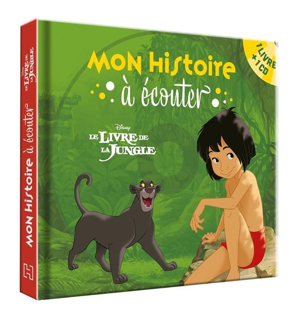  Mon histoire à écouter ; le livre de la jungle 