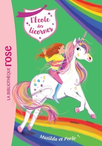  L'école des licornes Tome 9  