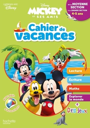  Cahier de vacances de la moyenne section à la grande section - Mickey et ses amis  