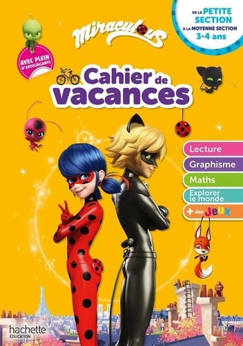  Cahier de vacances Miraculous de la petite section à la moyenne section  