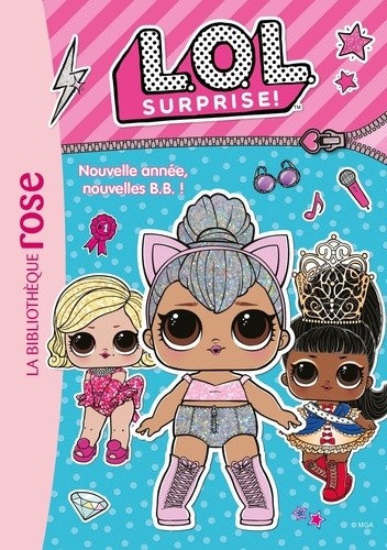  L.O.L. Surprise ! Tome 1  