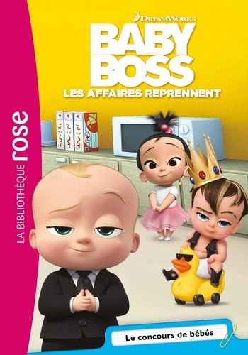 Baby Boss, Les affaires reprennent Tome 3  