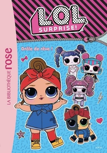  L.O.L. Surprise ! Tome 10  
