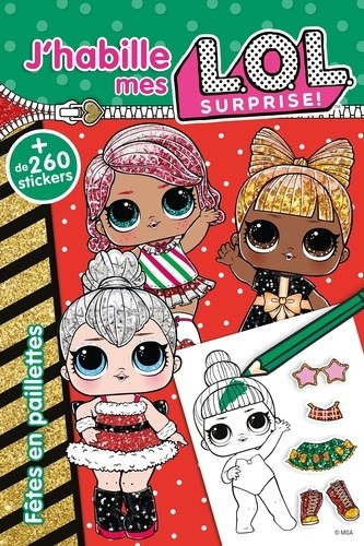  Fêtes en paillettes - Avec + de 260 stickers  