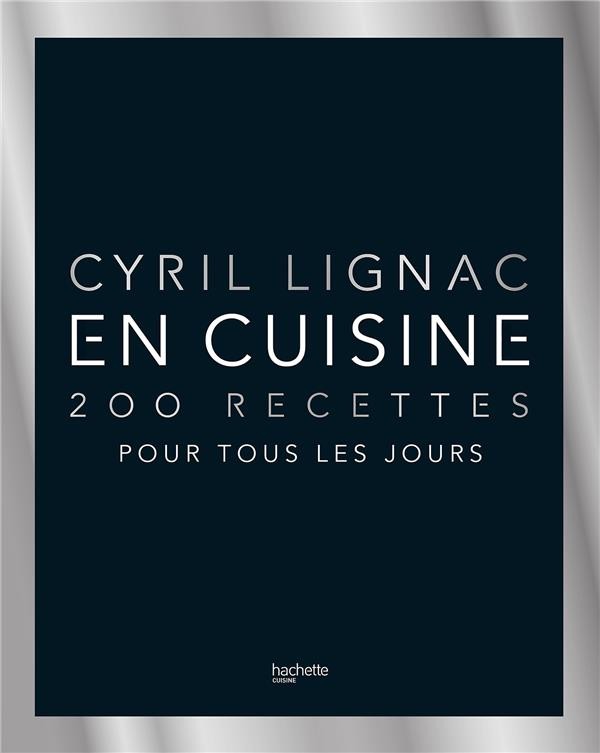  En cuisine ; 200 recettes pour tous les jours 