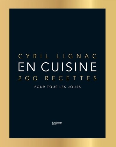  En cuisine - 200 recettes pour tous les jours  