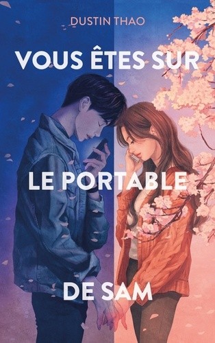  Vous êtes sur le portable de Sam  