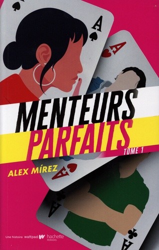  Menteurs parfaits Tome 1  