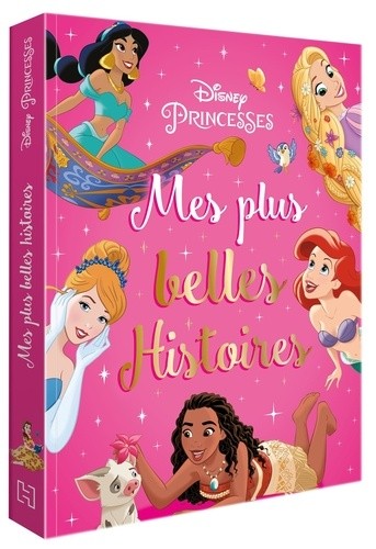  Mes plus belles histoires Disney Princesses  
