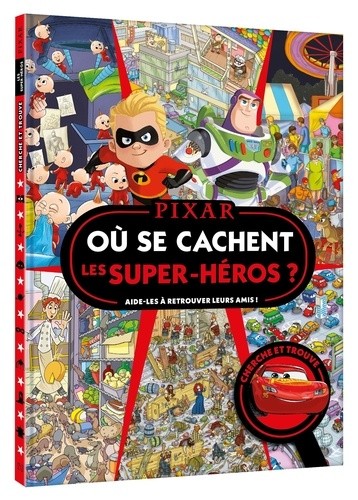  Où se cachent les super-héros ? - Aide-les à retrouver leurs amis !  