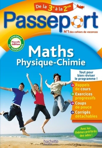  Passeport Maths-Physique-Chimie de la 3e à la 2nde  