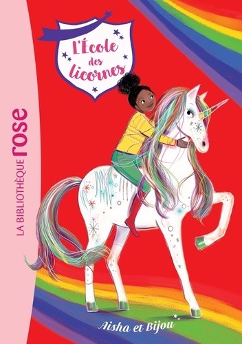  L'école des licornes Tome 16  