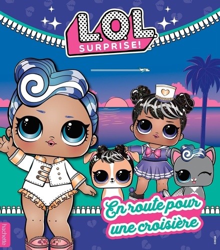  L.O.L. Surprise !  